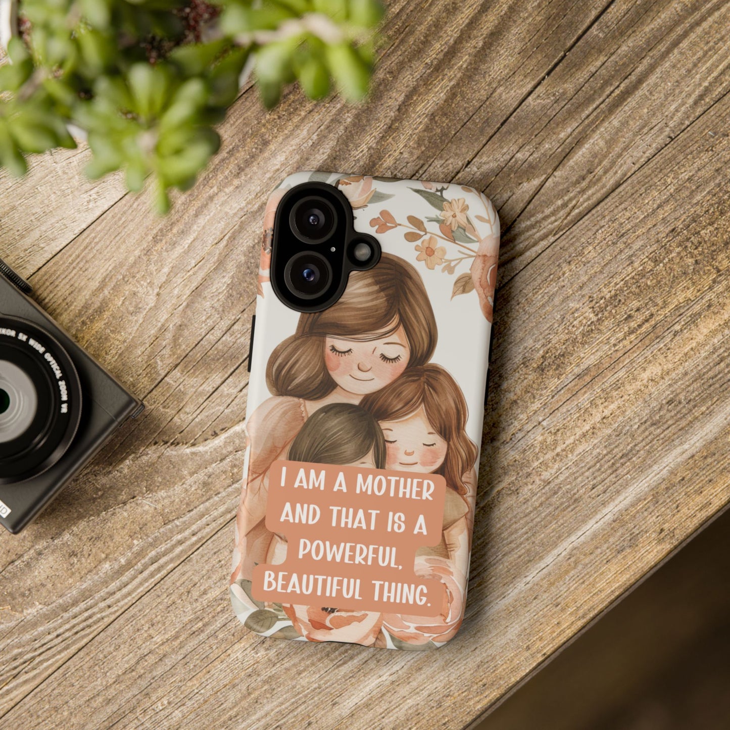 Motherhood Floral Phone Case for iPhone, Google Pixel and Samsung Cute Aesthetic Gift for Her - "I Am A Mother And That Is A Powerful, Beautiful Thing"